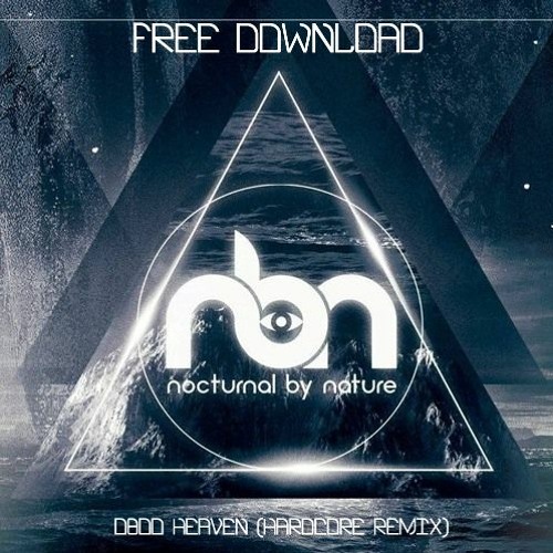 **FREE DOWNLOAD** 0800 Heaven - Nocturnal By Nature (Hardcore Remix)