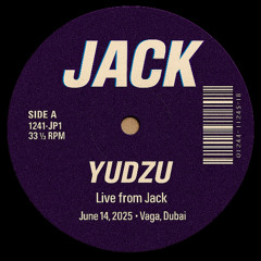 Yudzu - Live from Jack / June_14_2025