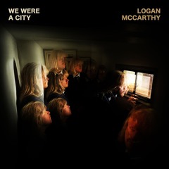 We Were A City