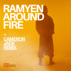 Around Fire (Cameron Jack Remix)
