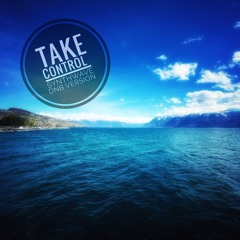 Take Control (DnB version)