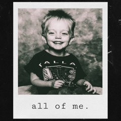 All of Me (Draft 1)