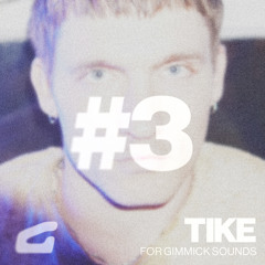 #3 - TIKE