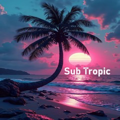 Sub Tropic - Lazer Lizard