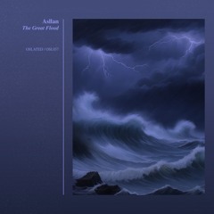 Asllan - The Great Flood [OSL037]