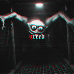 GREED \ 138-BPM