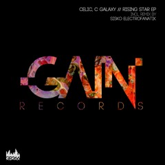 Celic, C Galaxy - Rising Star (Sisko Electrofanatik 'Stardust' Remix) GAIN