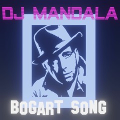 Bogart Song