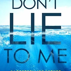 Read [KINDLE PDF EBOOK EPUB] DON'T LIE TO ME (Eva Rae Thomas Mystery Book 1) by  Will