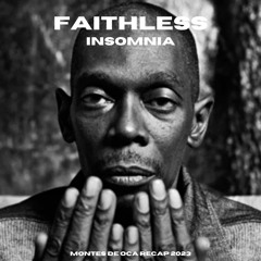 Faithless - Insomnia (Montes De Oca Recap 2023) Free Wav Download