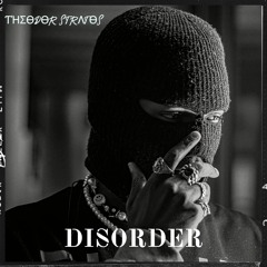 ƬΉΣӨDӨR STRΛTӨS - Disorder [FREE DL]