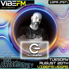 DJ Genesis - The Breakdown ViBE 99.7 FM Las Vegas DJ Mix