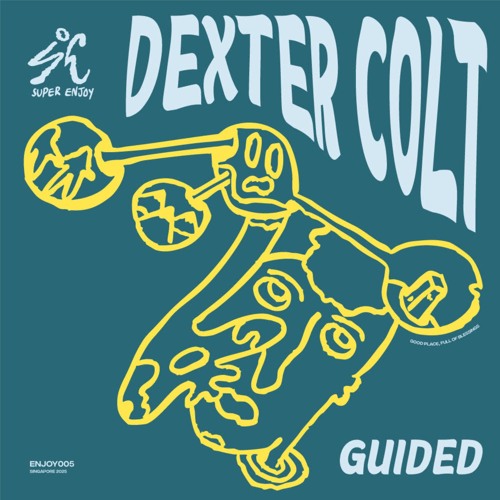Dexter Colt - Eternal [Super Enjoy]