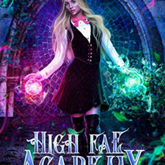 [DOWNLOAD] EBOOK 📰 High Fae Academy - Year Three: Paranormal Fae Romance by  Kaylin