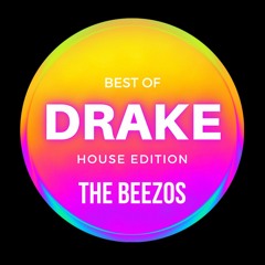House of Drake - The Beezos