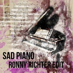 Sad Piano -Ronny Richter Edit 💙❤️