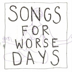Songs For Worse Days - Ruby