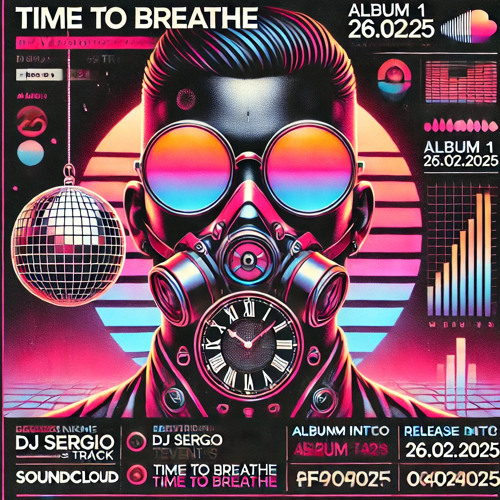 SERGIO AI | ALBUM | TRACK 7 | TIME TO BREATHE