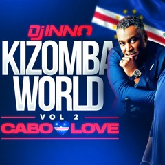Kizomba World Vol. 02 Cabo Love Edition