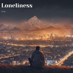 Loneliness