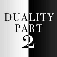 duality part 2