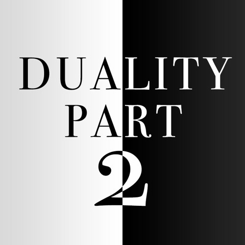 duality part 2