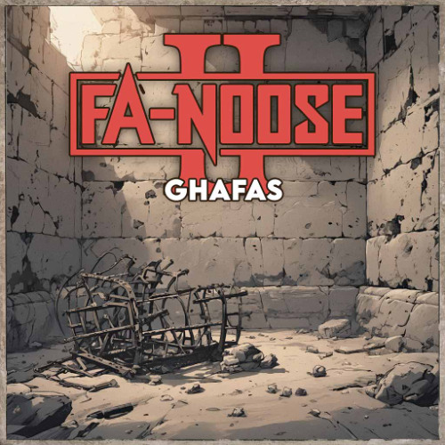 Fa-Noose - Ghafas