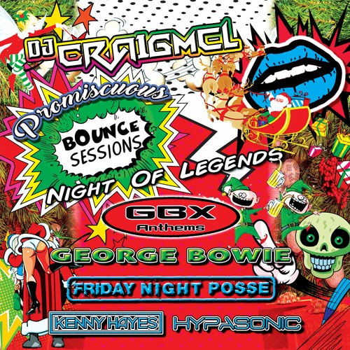 Promiscuous Bounce Sessions 013 Xmas Night Of Legends ( FREE DOWNLOAD)