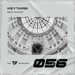 KEYTARBI - Back Around [Preview]