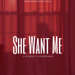 She Want Me (feat. Hendrix Rose)