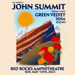 John Summit @ Bender Rocks, Red Rocks Amphitheatre, Colorado United States 14-05-2023