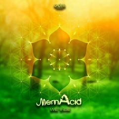 Memacid - We Vibe (EDMEP127 - EDM Records)
