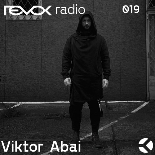 Revok Radio 019 : Viktor Abai