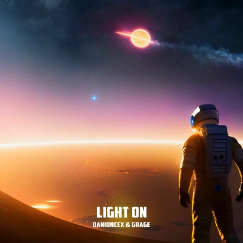 DaniOnceX & GRAGE - Light On