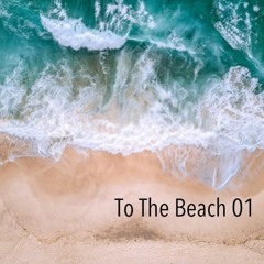 To The Beach 01 - Batto & Gemayel