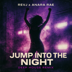 Jump Into the Night (Deep House Remix)