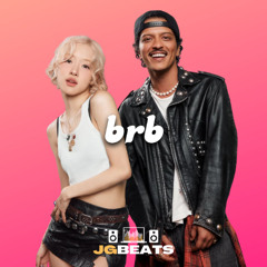 BRB | Bruno Mars x Rose - APT Type Beat