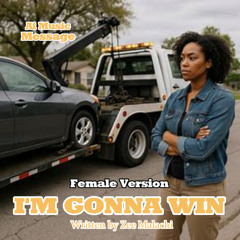 I'm gonna win - Female Version