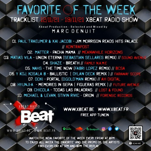 Marc Denuit // Favorites of hte Week 12.11.21-19.11.21 OnXbeat Radio Show