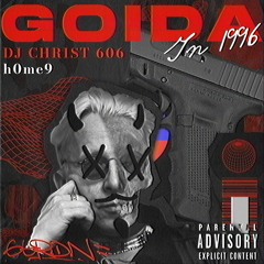 DJ CHRIST 606, h0me9 - GOIDA IN 1996 (Realise?)