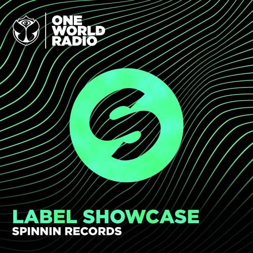 Stream Spinnin Records Label Showcase by Tomorrowland
