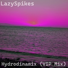 Hydrodinamix - VIP Mix