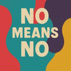 No Means No - Ben Malka