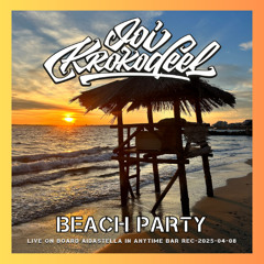 Joi Krokodeel - BEACH PARTY