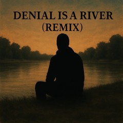 DenielisaRiver (Reyu1 Remix)