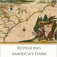 READ EPUB 📕 Revealing Americas Dark-Skinned Past Vol. I by RedSilver Fox Thunderbird