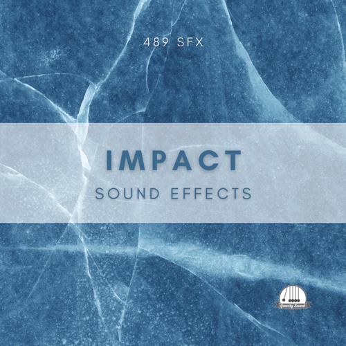 Stream Impact SFX Pack by Gravity Sound Listen online for free on