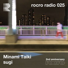 rocro radio 025 [2nd anniversary]