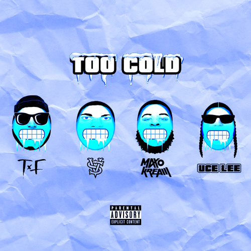 Uce Lee, T.F - Too Cold (feat. Vince Staples, Maxo Kream)