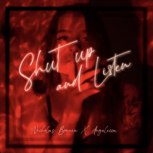 SHUT UP AND LISTEN (Nextor)CHILL